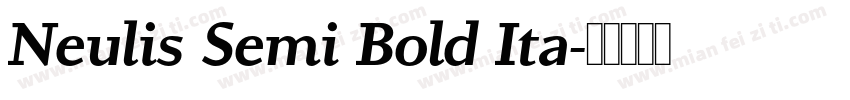 Neulis Semi Bold Ita字体转换